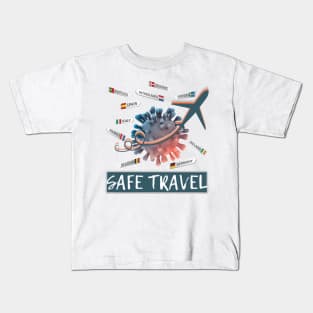 Funny Safe travel covi19 Kids T-Shirt